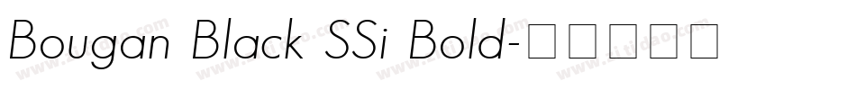 Bougan Black SSi Bold字体转换